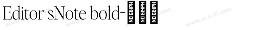 Editor sNote bold字体转换